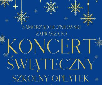 Koncert świąteczny i opłatek szkolny
